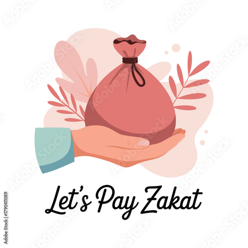 Hand holding a coral pink drawstring money bag with decorative leaves and text Let's Pay Zakat drawstring bag vector illustration.