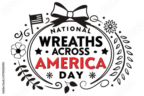 NATIONAL WREATHS ACROSS AMERICA DAY vector illustration 