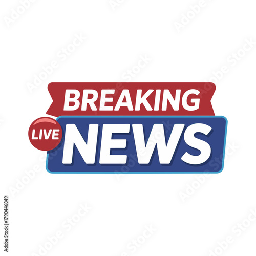 Live Breaking News graphic with red banner and blue box on white background live news banner vector illustration.