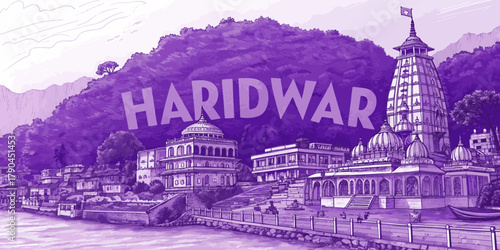 Haridwar Skyline Sketch with Cultural Touch for Tourism Use – Hand Drawn Line Art Featuring Har Ki Pauri, Ganga Ghats, Mansa Devi Temple, and Chandi Devi Temple
