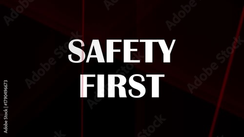 safety first sign