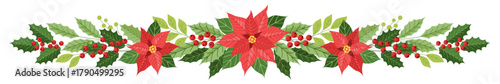 Winter flower arrangement. Winter decorative garland with poinsettia, holly and red berries.