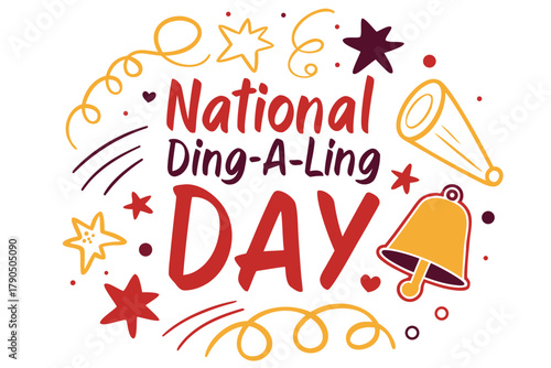 NATIONAL DING-A-LING DAY vector illustration