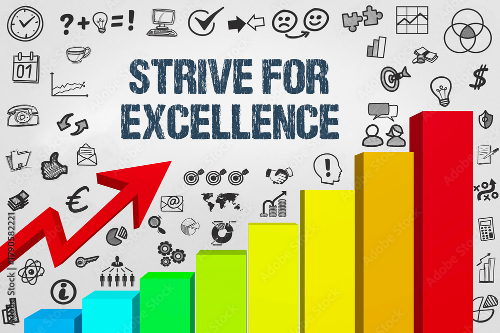 Naklejka premium Strive for excellence 