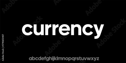 Bold sans-serif typeface named Currency with full alphabet set.