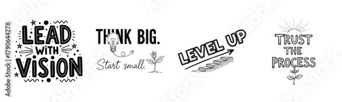 Inspirational typography: lead with vision, think big, level up, trust the process