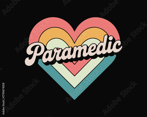Paramedic text in groovy retro heart graphic for healthcare appreciation