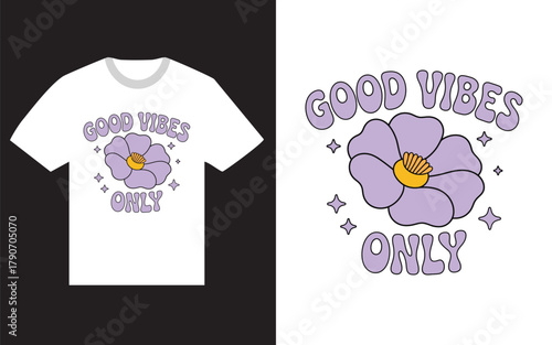 Retro tshirt graphic with purple flower and good vibes text