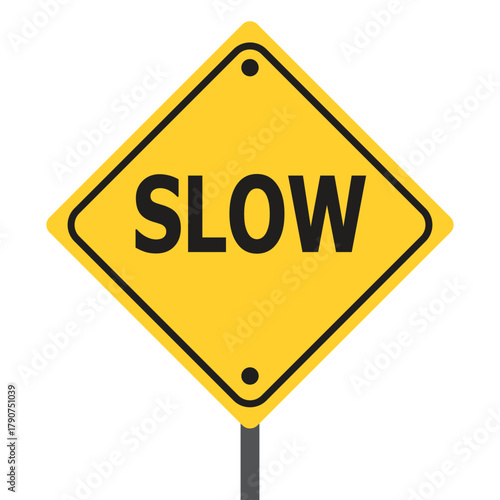 Road sign slow warning drivers to slow down places with increased danger warning victor