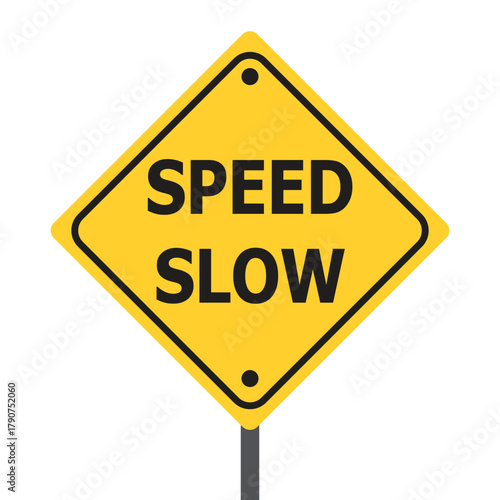 Yellow Diamond speed Slow traffic sign isolated on a white background in Illustration
