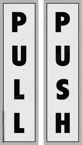Push and pull sticker vector design for door, Pull and push sign vector file, Pull and Push sticker multicolor, push pull icons for shop door sticker.