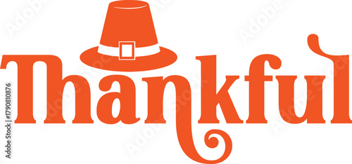 Thankful typography clip art design on plain white transparent isolated background for card, shirt, hoodie, sweatshirt, apparel, card, tag, mug, icon, poster or badge