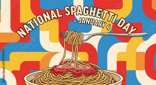 National Spaghetti Day Celebration on January 4th.
