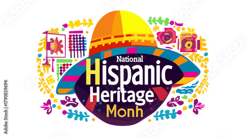 text "National Hispanic Heritage Month " in bold, on top of an illustrated sombrero and vibrant Mexican patterns background. Navy blue, yellow, orange, red, green, turquoise, purple. Colors that repre