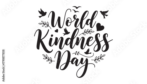 World kindness day calligraphy with birds and leaves