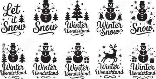 Winter Wonderland and Snowman Themed Christmas Graphics and Sayings Keywords: christmas, winter, wonderland, snowman, snow, tree, reindeer, bell, gift, saying, quote, text, lettering, typography
