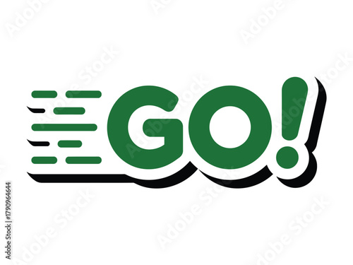 The word "GO!" is displayed in a bold green font with a trailing motion effect, suggesting speed and forward momentum.
