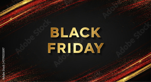 Elegant promotional design, featuring the words Black Friday in golden letters against a black background with dynamic red and gold brushstrokes, perfect for marketing campaigns. vector illustration
