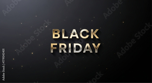 Elegant golden letters spell out Black Friday, shining against a dark, dynamic background scattered with shimmering particles. vector illustration