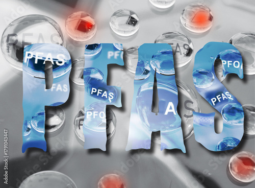 Water drops with PFAS text -- Forever chemical and water contamination concept