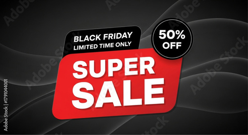 A striking Black Friday super sale design announces a limited-time offer, with a bold message. A dynamic presentation with prominent discount offers for seasonal events. vector illustration