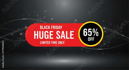 A promotional banner declares a Black Friday Huge Sale event, offering a tempting 65% discount for a limited time on a dark, sleek background. vector illustration
