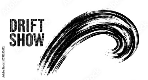 A bold and dynamic drift show design featuring a sweeping brushstroke effect with the words drift show prominently displayed, , perfect for posters