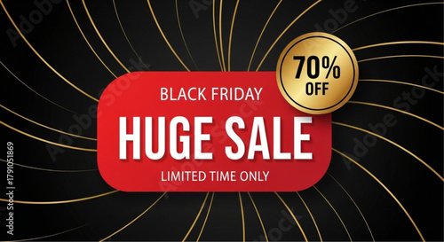 A dynamic and eye-catching advertisement, promoting a Black Friday Huge Sale with a bold design and enticing discount offer. vector illustration
