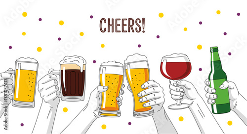 A group of hands holding up glasses of beer, wine, and a bottle of beer with the word cheers
