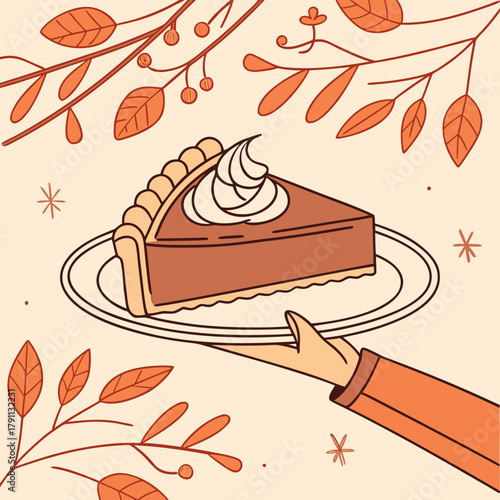 Pumpkin pie slice with whipped cream served on plate in hand. Traditional Thanksgiving dessert. Festive holiday sweet food design for celebration, invitation, greeting card. Vector illustration
