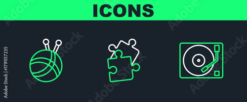 Set line Vinyl player with a vinyl disk, Yarn ball knitting needles and Piece of puzzle icon. Vector