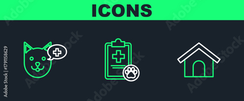 Set line Dog house, Veterinary clinic symbol and Clipboard with medical clinical record pet icon. Vector