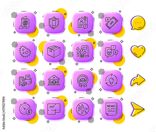 Rejected payment, Smartphone protection and Change money line icons. App 3d buttons. Social media comment, share, like icons. Pack of Parcel, Court building, Bacteria icon. Vector