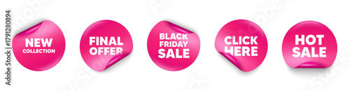 New collection sticker tag. Click here, Black friday paper price banners. New collection tag. New fashion arrival sign. Advertising offer symbol. Hot sale sticker. Promo banners. Vector