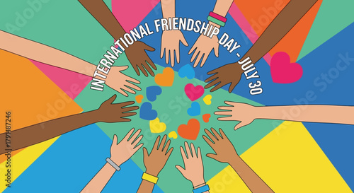 International Friendship Day Celebration with Diverse Hands Reaching Together.