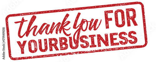 A red rubber stamp reads \"thank you for your business\" on a white background, conveying gratitude