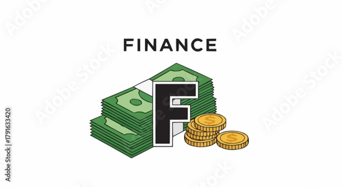 Finance concept illustration with letter F over cash and coins.