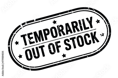 Temporarily out of stock stamp graphic
