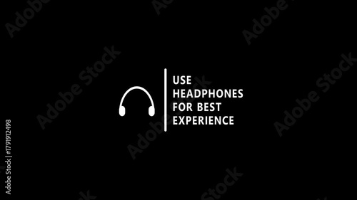 Use headphones for best experience text animation video. Use your headphones for better experience on black background. Headphone icon.