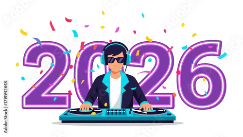 DJ in 2026: A stylish disc jockey stands at his deck, mixing beats under the glow of the vibrant '2026' with falling confetti, creating an electrifying atmosphere