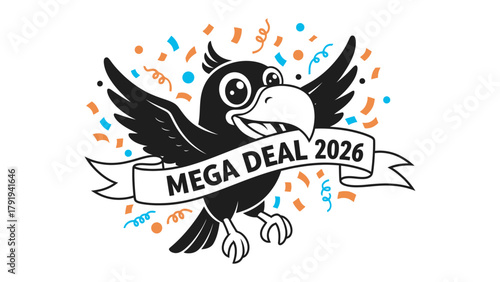 Mega Deal Promotion: A cartoon crow joyfully announces a MEGA DEAL banner amidst festive confetti, celebrating a significant business promotion or event in 2026. 