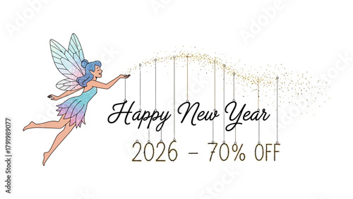Whimsical Wishes for 2026: A charming illustration depicts a fairy sprinkling stardust to wish Happy New Year, accompanied by a tempting 70% off deal for 2026