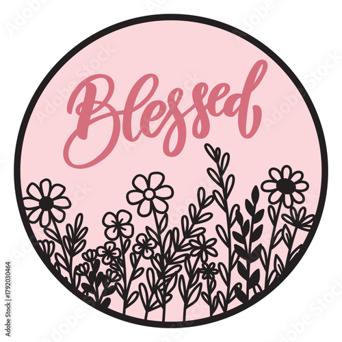 Blessed wildflower meadow round sign svg, flower field frame wreath, front door hanger, table or shelf sitter laser ready cut files, glowforge cricut lightburn, spring decor, thanksgiving sign