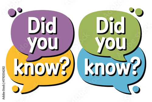 Two sets of colorful speech bubbles ask "Did you know?" in a playful and engaging design.