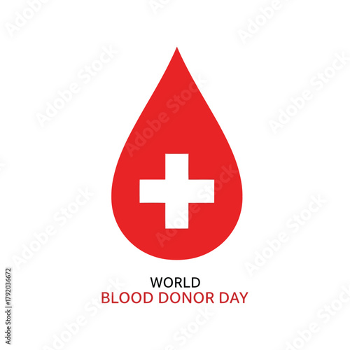 World blood donor day red drop with white cross icon: donate blood save lives isolated on white background, Vector