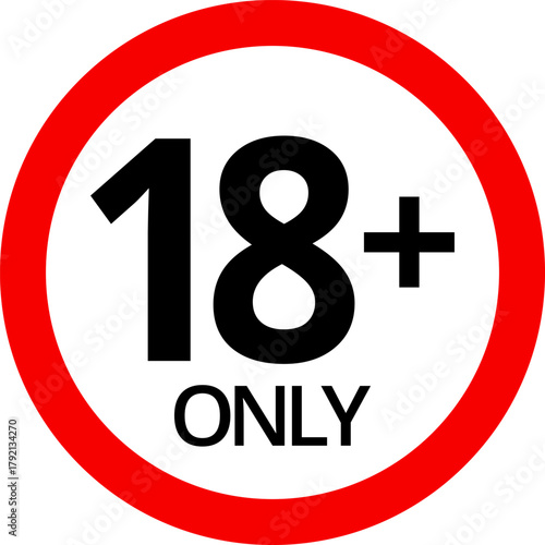 18 sign warning symbol isolated on white background, 18 plus, censored, under 18 only censored, eighteen age older forbidden adult content.