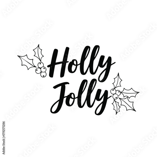 Holly jolly lettering with holly leaves