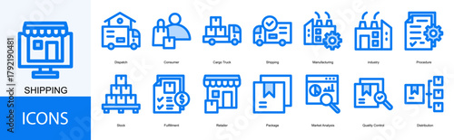 shipping icon collection set. Containing Dispatch, Consumer, Cargo Truck, Manufacturing, industry, Procedure, Stock icon