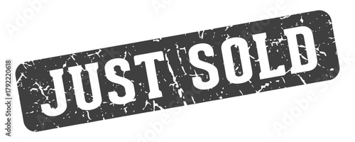 just sold rectangular sign. just sold stamp