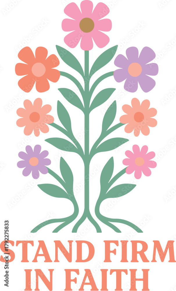 Naklejka premium Stand Firm In Faith T-shirt Vector, Boho Christian Shirt Design, Boho Religious Floral Illustration, Boho Floral Christian Clipart